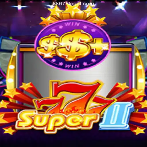 Exploring Super777II: A Thrilling Casino Experience with KK678 Oficial